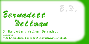 bernadett wellman business card